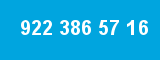 922 386 57 16 922 386 57 16